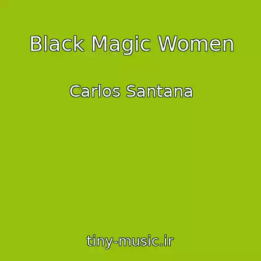 کاور آهنگ Black Magic Women از Carlos Santana