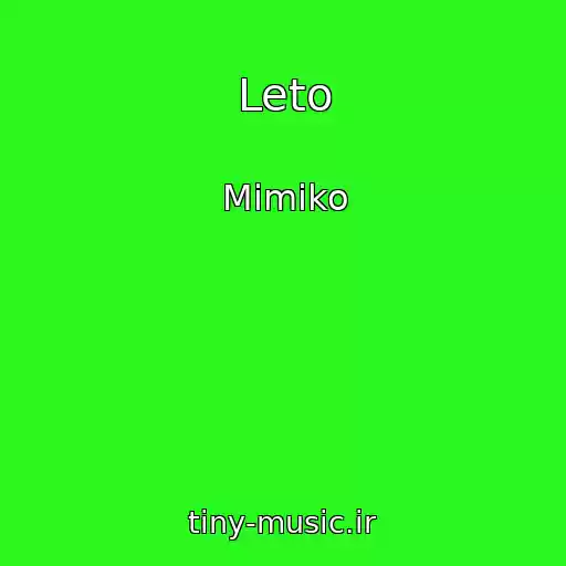 کاور آهنگ Leto از Mimiko