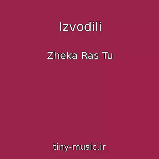 کاور آهنگ Izvodili از Zheka Ras Tu