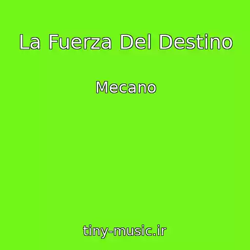 کاور آهنگ La Fuerza Del Destino از Mecano