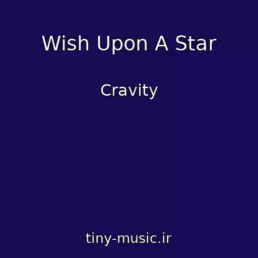 کاور آهنگ Wish Upon A Star از Cravity