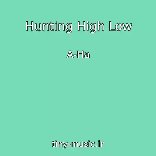 کاور آهنگ Hunting High Low از A-Ha