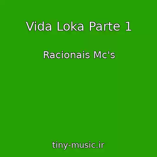 کاور آهنگ Vida Loka Parte 1 از Racionais Mc's