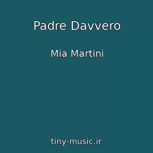 کاور آهنگ Padre Davvero از Mia Martini