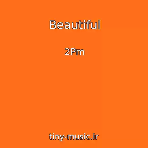 کاور آهنگ Beautiful از 2Pm