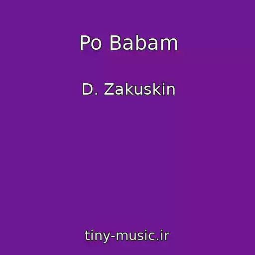 کاور آهنگ Po Babam از D. Zakuskin