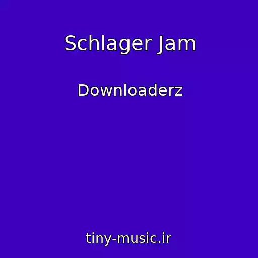 کاور آهنگ Schlager Jam از Downloaderz