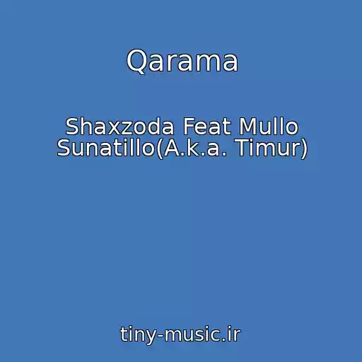 کاور آهنگ Qarama از Shaxzoda Feat Mullo Sunatillo(A.k.a. Timur)