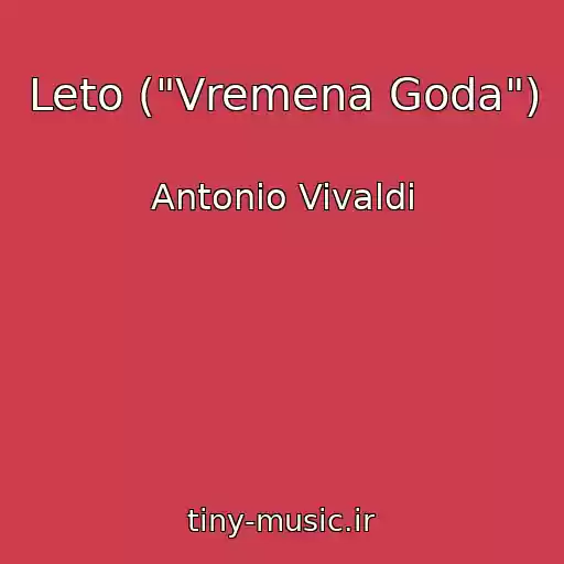 کاور آهنگ Leto ("Vremena Goda") از Antonio Vivaldi