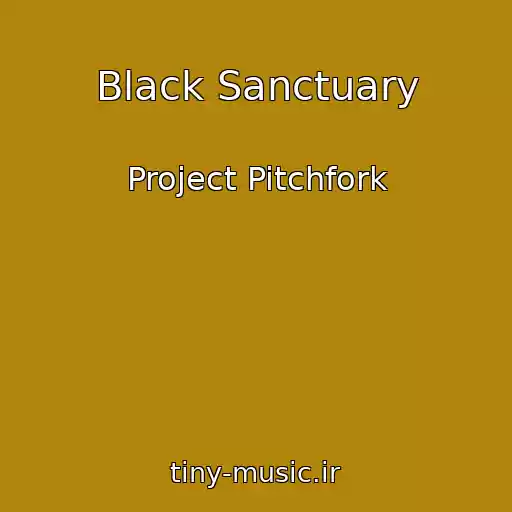 کاور آهنگ Black Sanctuary از Project Pitchfork