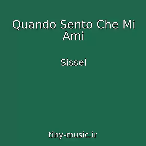 کاور آهنگ Quando Sento Che Mi Ami از Sissel
