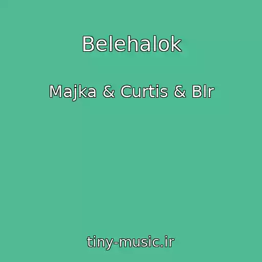 کاور آهنگ Belehalok از Majka & Curtis & Blr