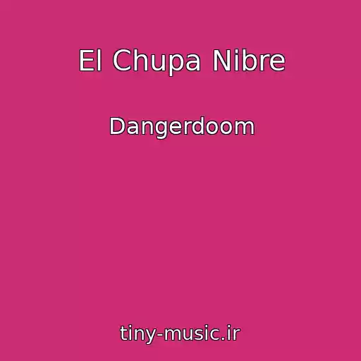 کاور آهنگ El Chupa Nibre از Dangerdoom
