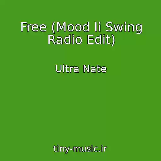 کاور آهنگ Free (Mood Ii Swing Radio Edit) از Ultra Nate