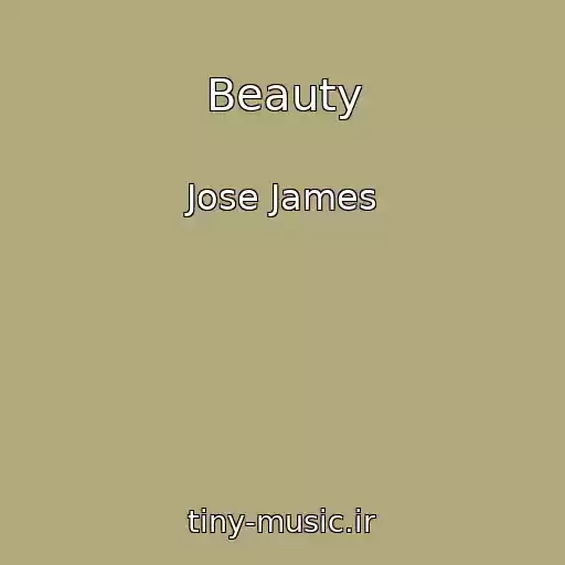 کاور آهنگ Beauty از Jose James