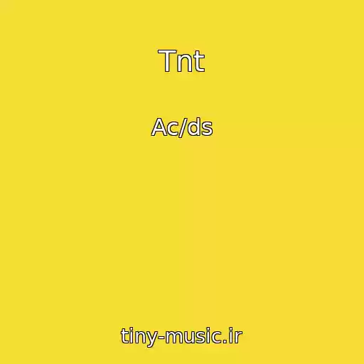 کاور آهنگ Tnt از Ac/ds