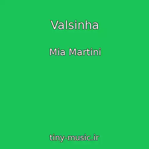 کاور آهنگ Valsinha از Mia Martini