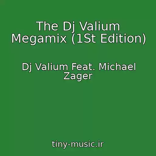 کاور آهنگ The Dj Valium Megamix (1St Edition) از Dj Valium Feat. Michael Zager