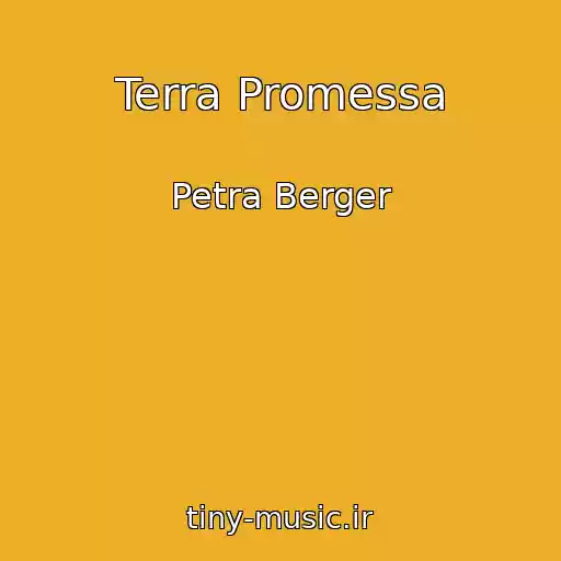 کاور آهنگ Terra Promessa از Petra Berger