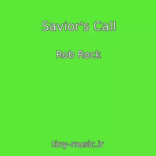 کاور آهنگ Savior's Call از Rob Rock