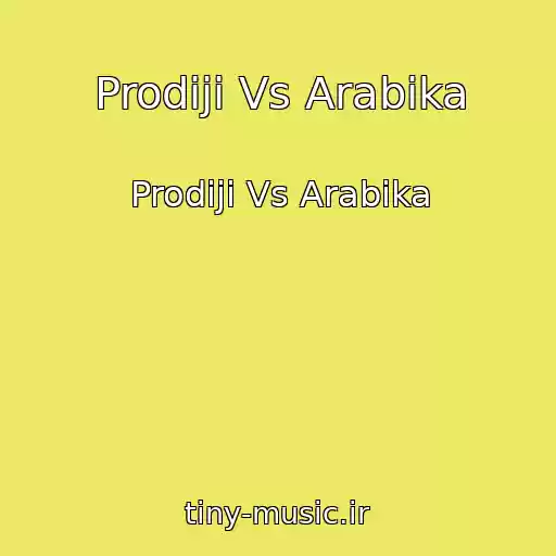 کاور آهنگ Prodiji Vs Arabika از Prodiji Vs Arabika