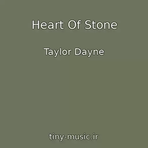 کاور آهنگ Heart Of Stone از Taylor Dayne