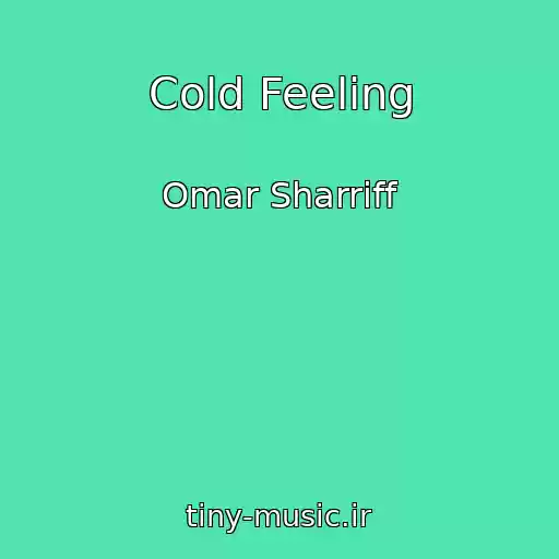 کاور آهنگ Cold Feeling از Omar Sharriff