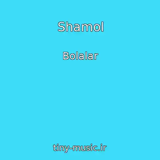کاور آهنگ Shamol از Bolalar