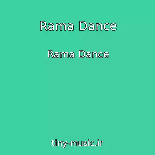 کاور آهنگ Rama Dance از Rama Dance