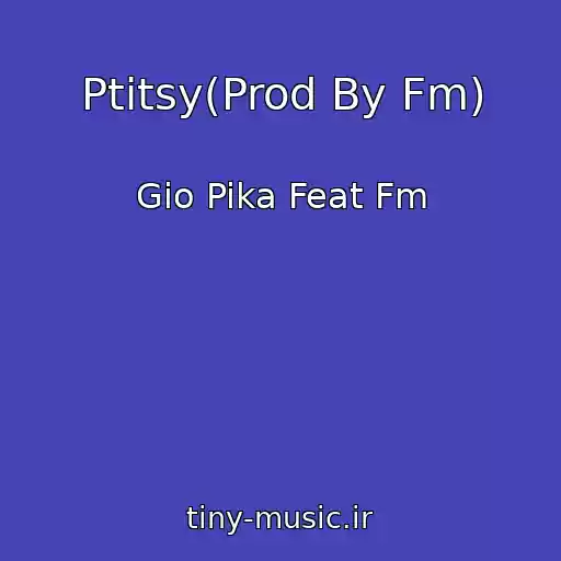 کاور آهنگ Ptitsy(Prod By Fm) از Gio Pika Feat Fm