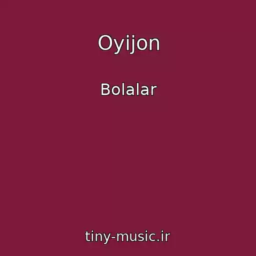 کاور آهنگ Oyijon از Bolalar
