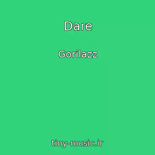 کاور آهنگ Dare از Gorilazz