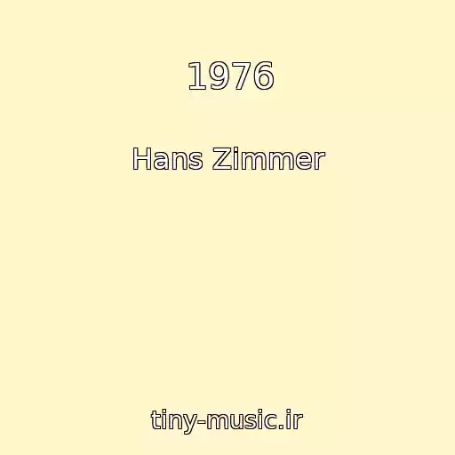 کاور آهنگ 1976 از Hans Zimmer