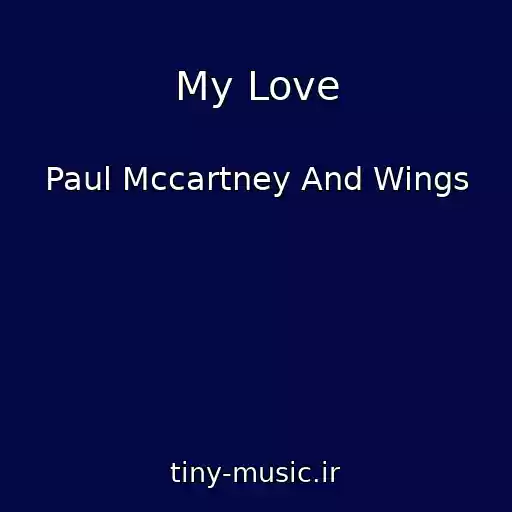 کاور آهنگ My Love از Paul Mccartney And Wings