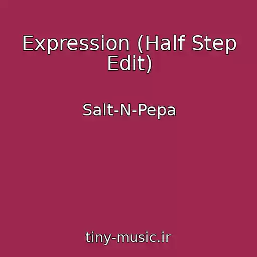 کاور آهنگ Expression (Half Step Edit) از Salt-N-Pepa