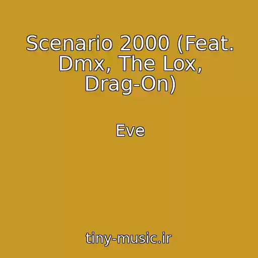 کاور آهنگ Scenario 2000 (Feat. Dmx, The Lox, Drag-On) از Eve