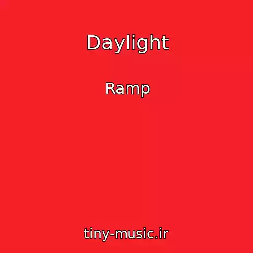 کاور آهنگ Daylight از Ramp