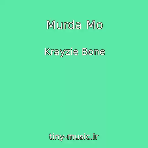 کاور آهنگ Murda Mo از Krayzie Bone