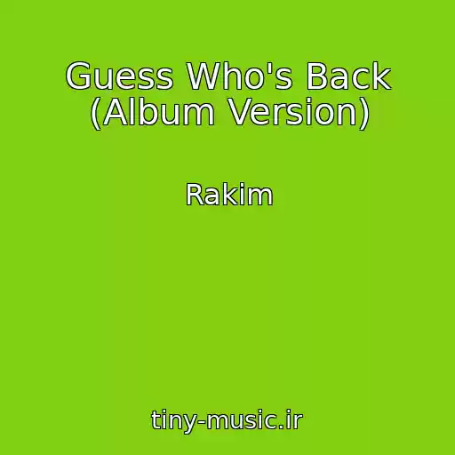کاور آهنگ Guess Who's Back (Album Version) از Rakim