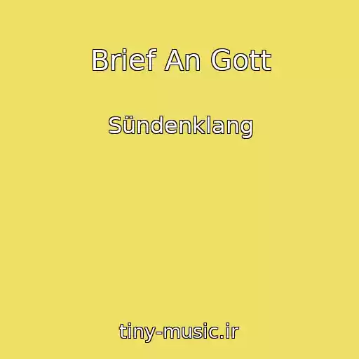کاور آهنگ Brief An Gott از Sündenklang
