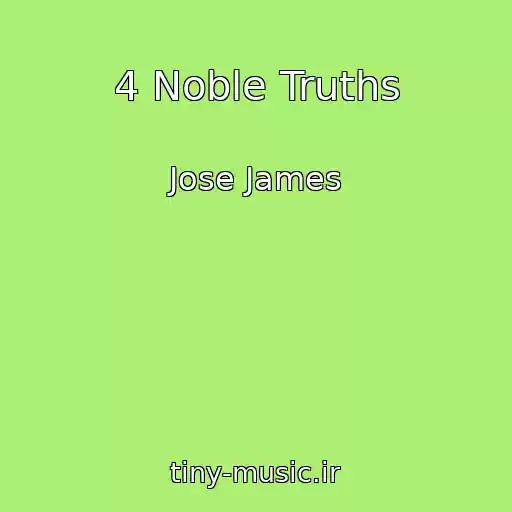 کاور آهنگ 4 Noble Truths از Jose James