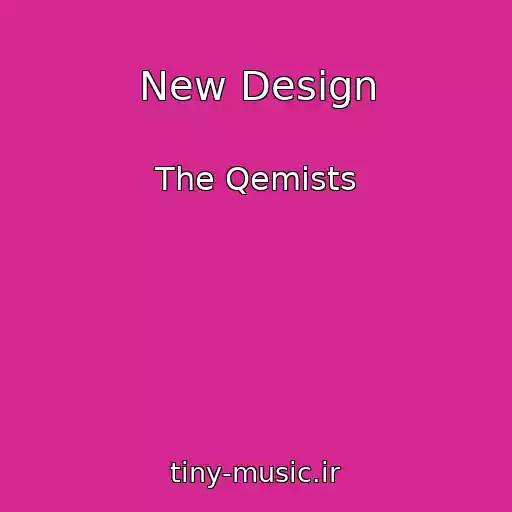 کاور آهنگ New Design از The Qemists