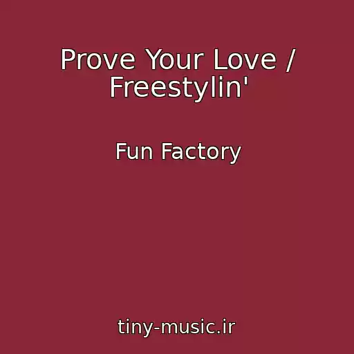 کاور آهنگ Prove Your Love / Freestylin' از Fun Factory