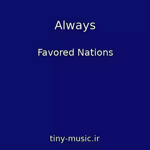 کاور آهنگ Always از Favored Nations
