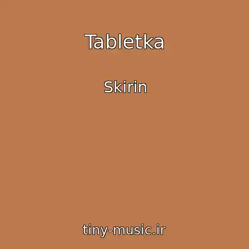 کاور آهنگ Tabletka از Skirin