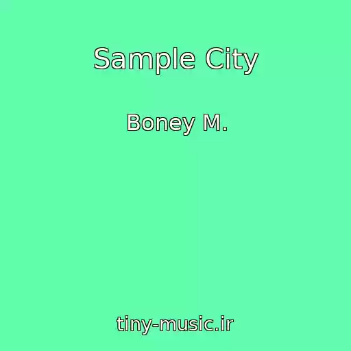 کاور آهنگ Sample City از Boney M.