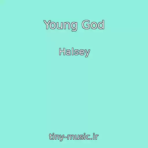 کاور آهنگ Young God از Halsey