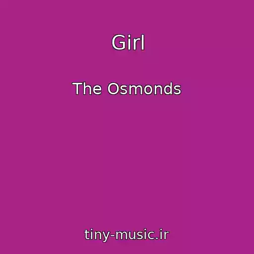 کاور آهنگ Girl از The Osmonds