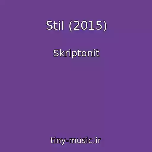 کاور آهنگ Stil (2015) از Skriptonit