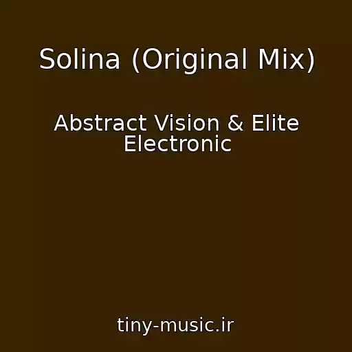 کاور آهنگ Solina (Original Mix) از Abstract Vision & Elite Electronic